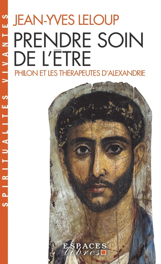 Prendre soin de l'être (Espaces Libres - Spiritualités Vivantes)