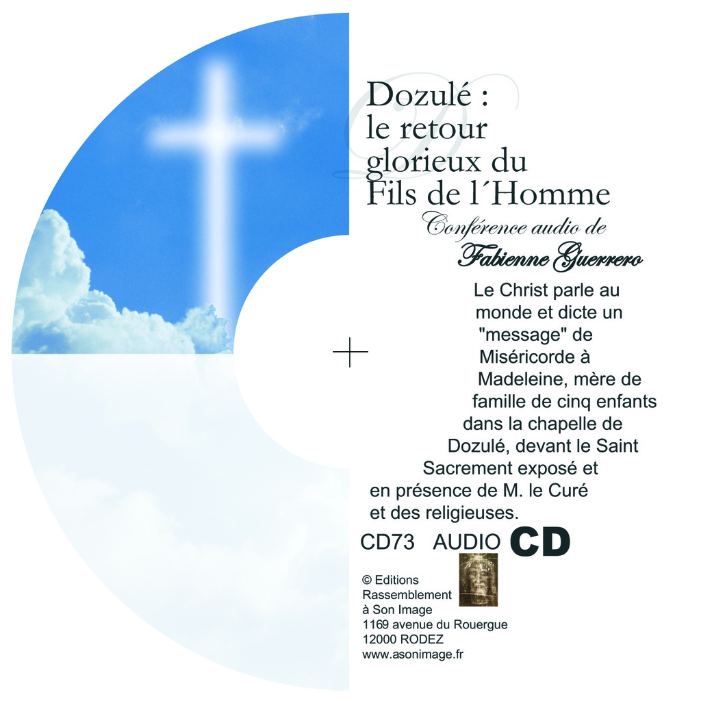 Dozulé : le retour glorieux du fils de l'Homme - CD enseignement audio - CD73