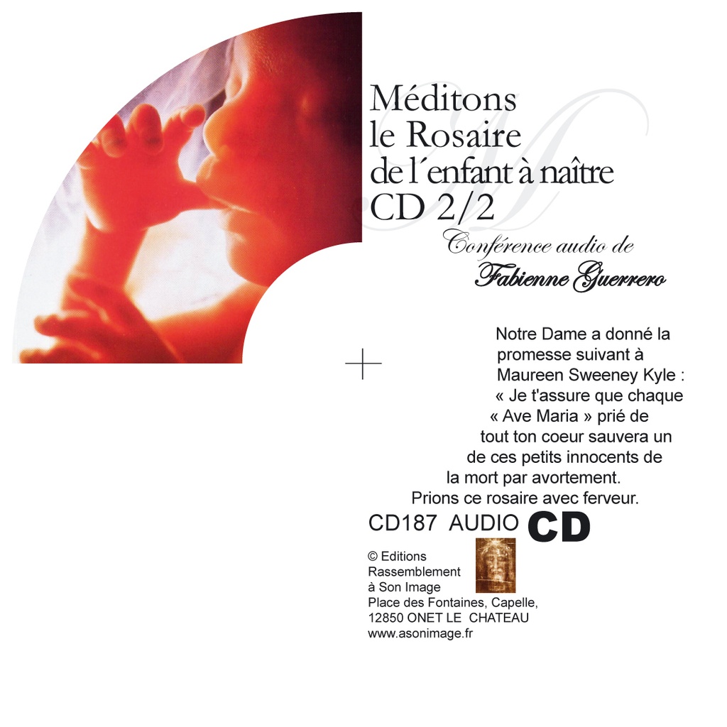 Méditons le rosaire de l'enfant à naître - lot de 2 CD