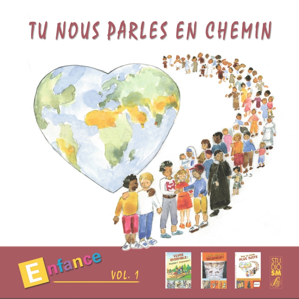 Tu nous parles en chemin - Enfance (1-2-3) - Vol 1