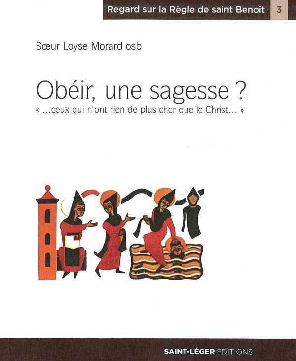 Obéir, une sagesse ?