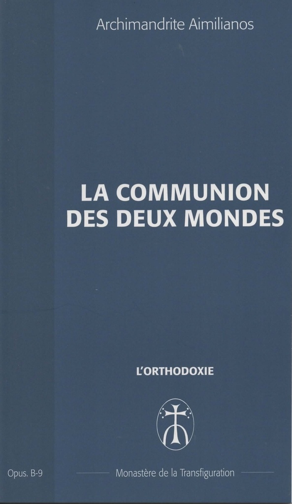 La communion des deux mondes