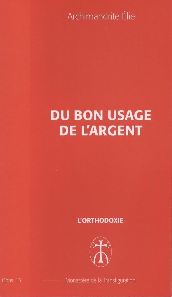 Du bon usage de l'argent