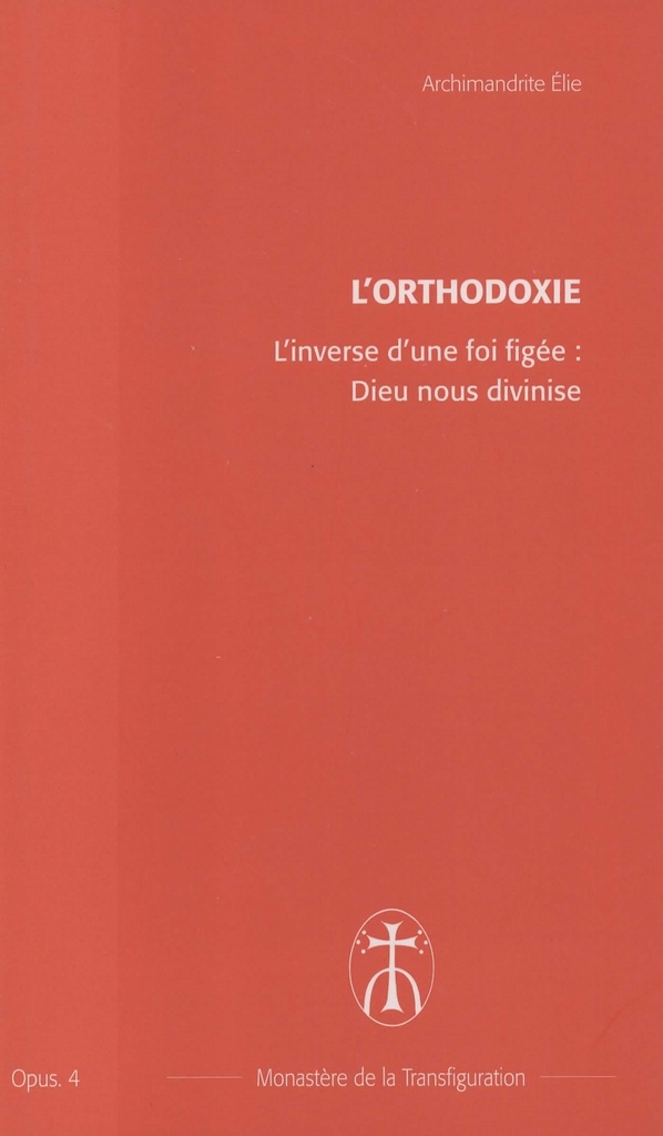 L'inverse d'une foi figée : Dieu nous divinise