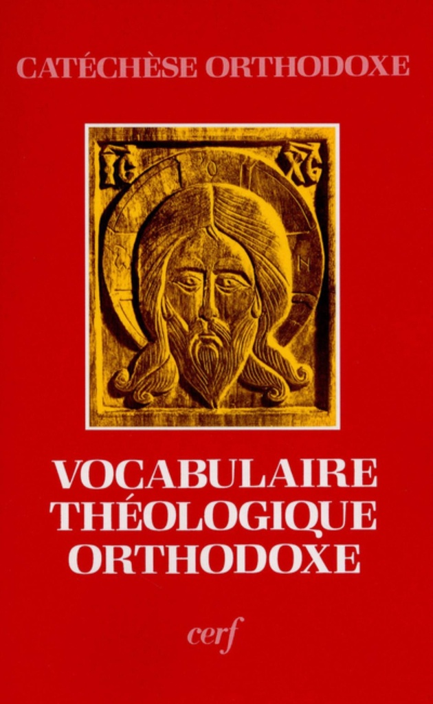 VOCABULAIRE THEOLOGIQUE ORTHODOXE