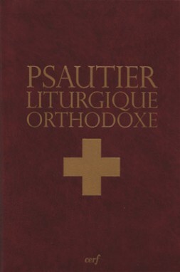 PSAUTIER LITURGIQUE ORTHODOXE