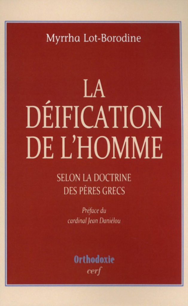 LA DEIFICATION DE L'HOMME
