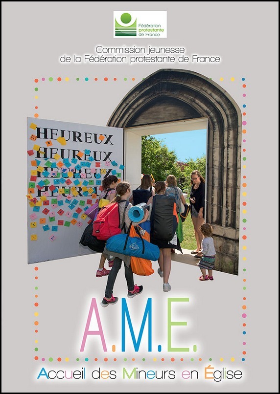 AME, accueil de mineurs en Église - guide de bonnes pratiques de l'accueil des mineurs