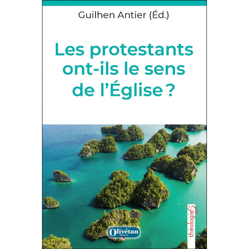 Les protestants ont-ils le sens de l'Église ? - regards croisés