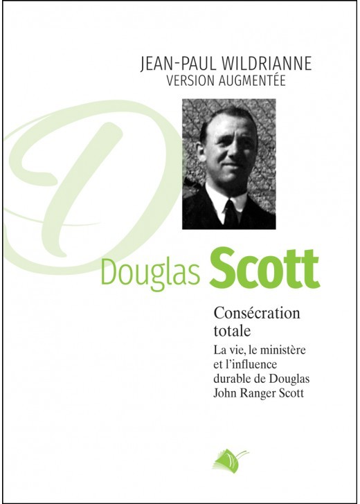[9782363343321] Consécration totale, DOUGLAS SCOTT nouvelle édition