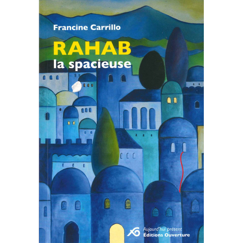 RAHAB, LA SPACIEUSE