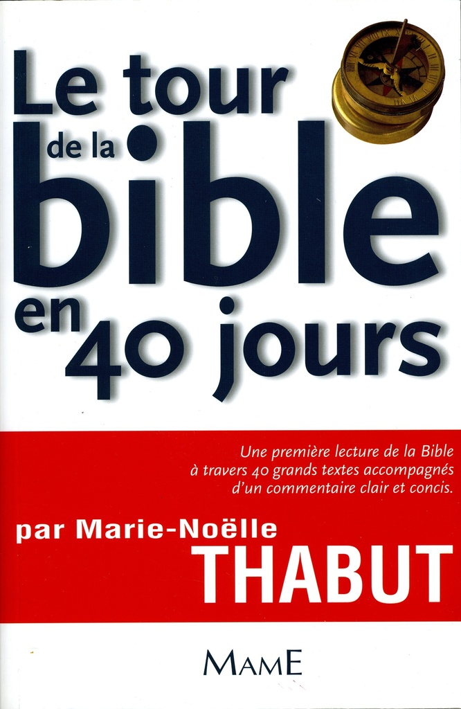 [9782728911479] Le tour de la Bible en 40 jours
