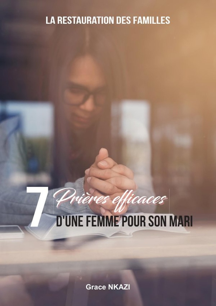 7 prières efficaces d'une femme pour son mari