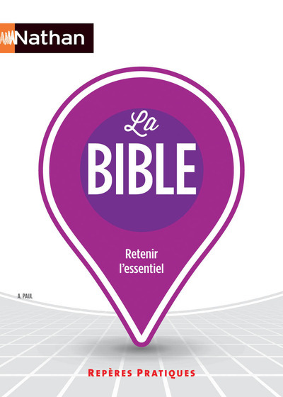La Bible Repères pratiques