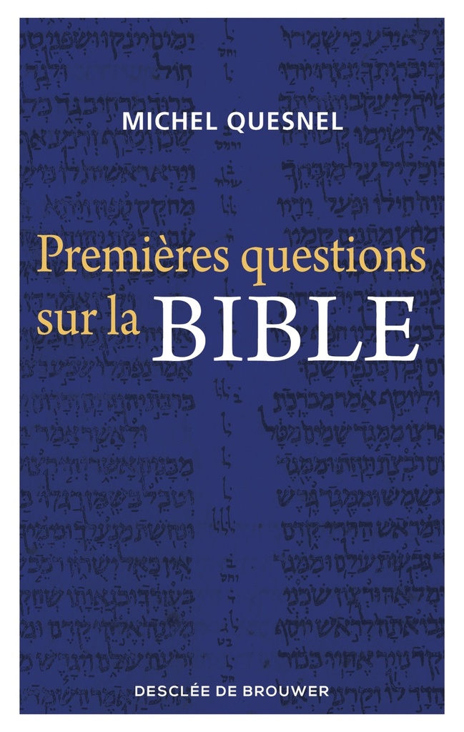 Premières questions sur la Bible