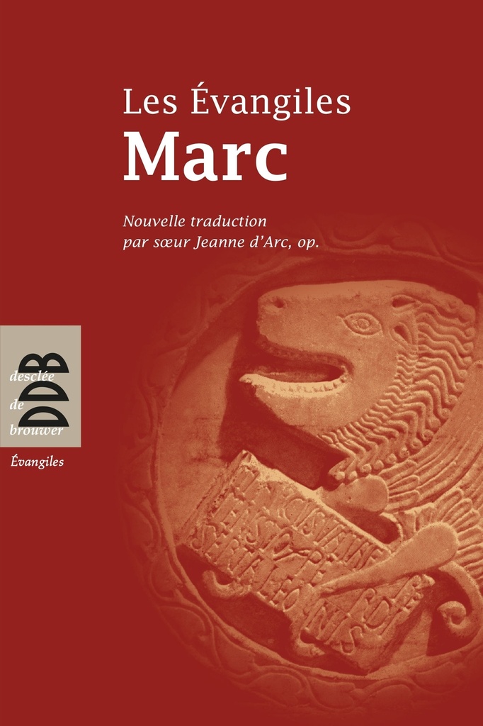 Les Evangiles - Marc