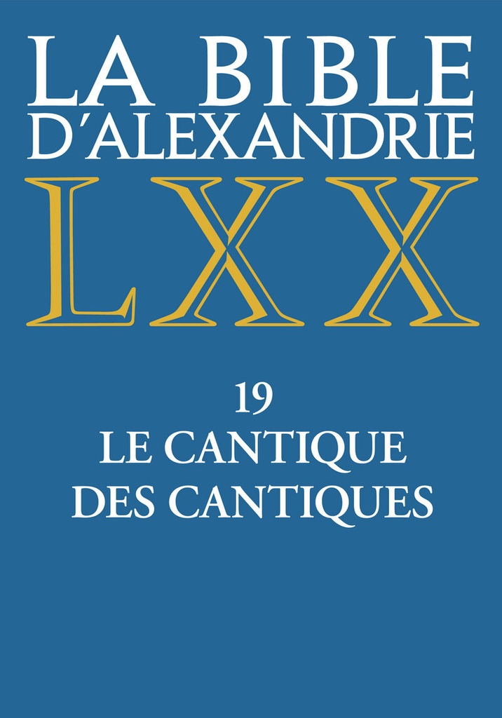 LE CANTIQUE DES CANTIQUES