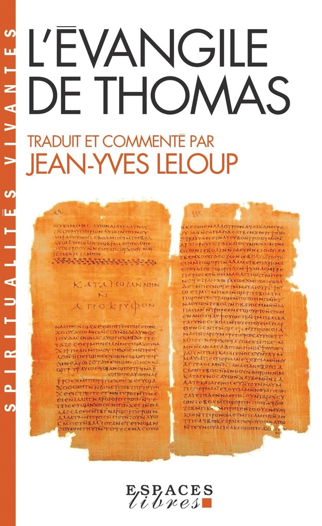 [9782226027160] L'Évangile de Thomas (Espaces Libres - Spiritualités Vivantes)
