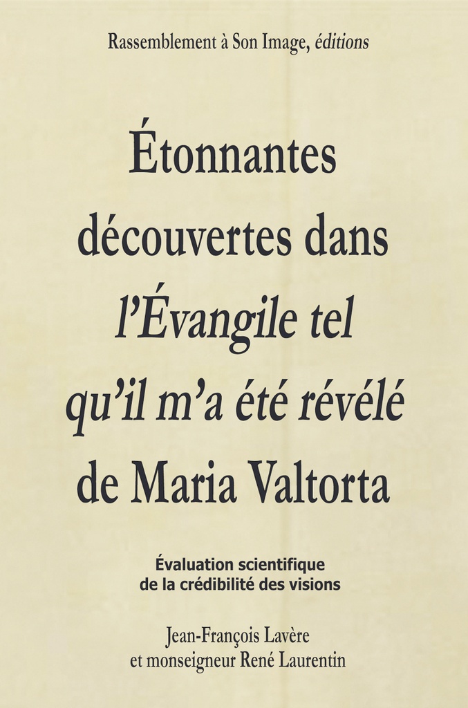 [9782364630987] Etonnantes découvertes dans l'évangile tel  qu'il m'a  été révélé de Maria Valtorta - L71