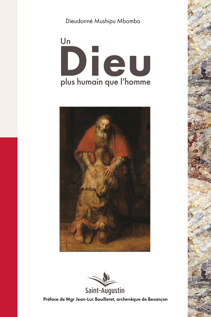 Un Dieu plus humain que l'homme