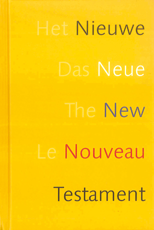 NOUVEAU TESTAMENT MULTILINGUE (NEERLANDAIS, ALLEMAND, ANGLAIS, FRANCAIS)