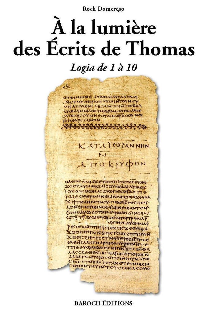 A la lumière des Ecrits de Thomas