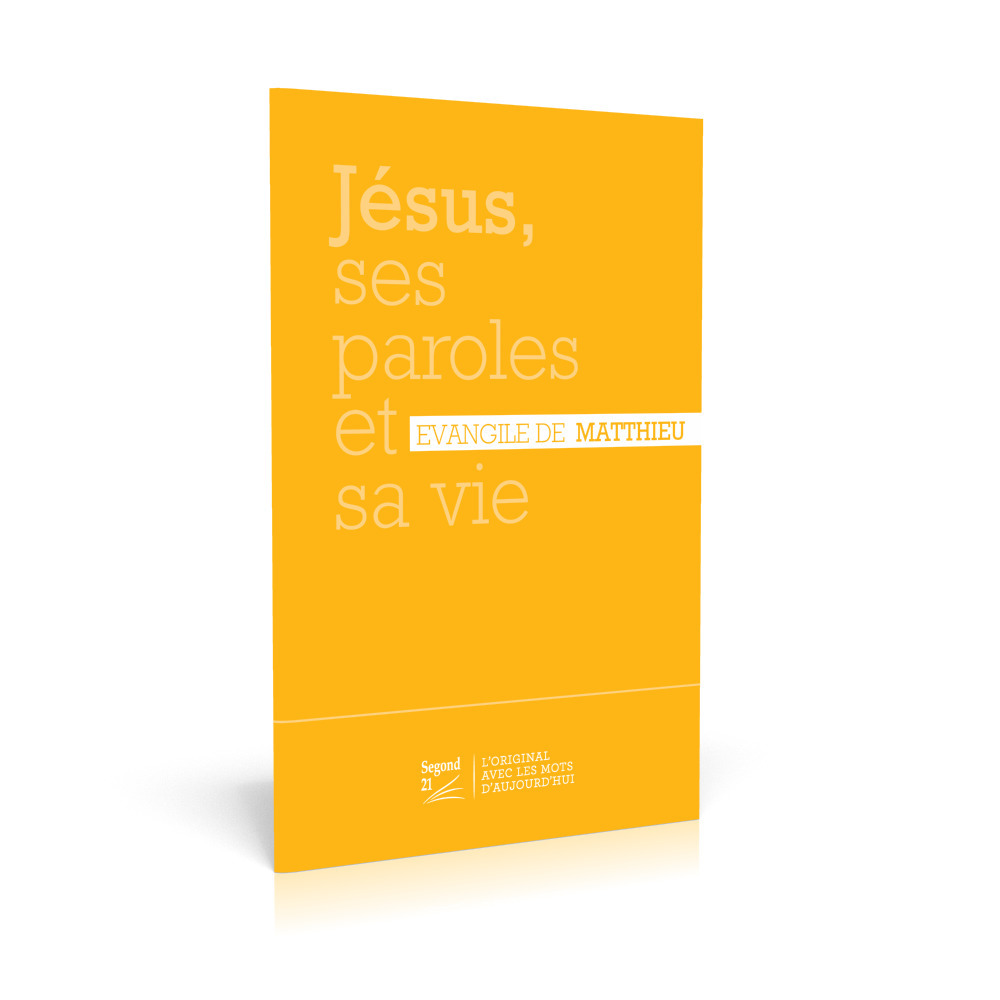 Jésus, ses paroles et sa vie