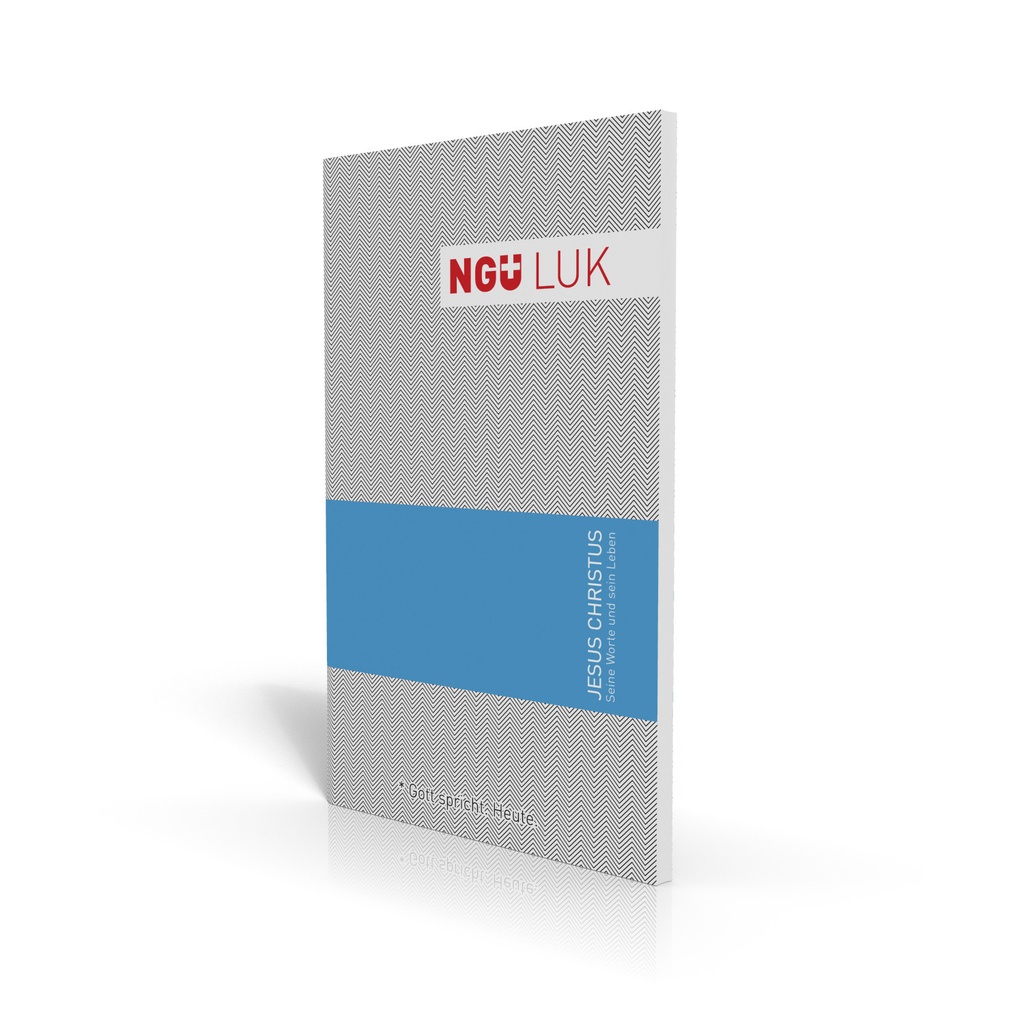 NGÜ Lukas Evangelium