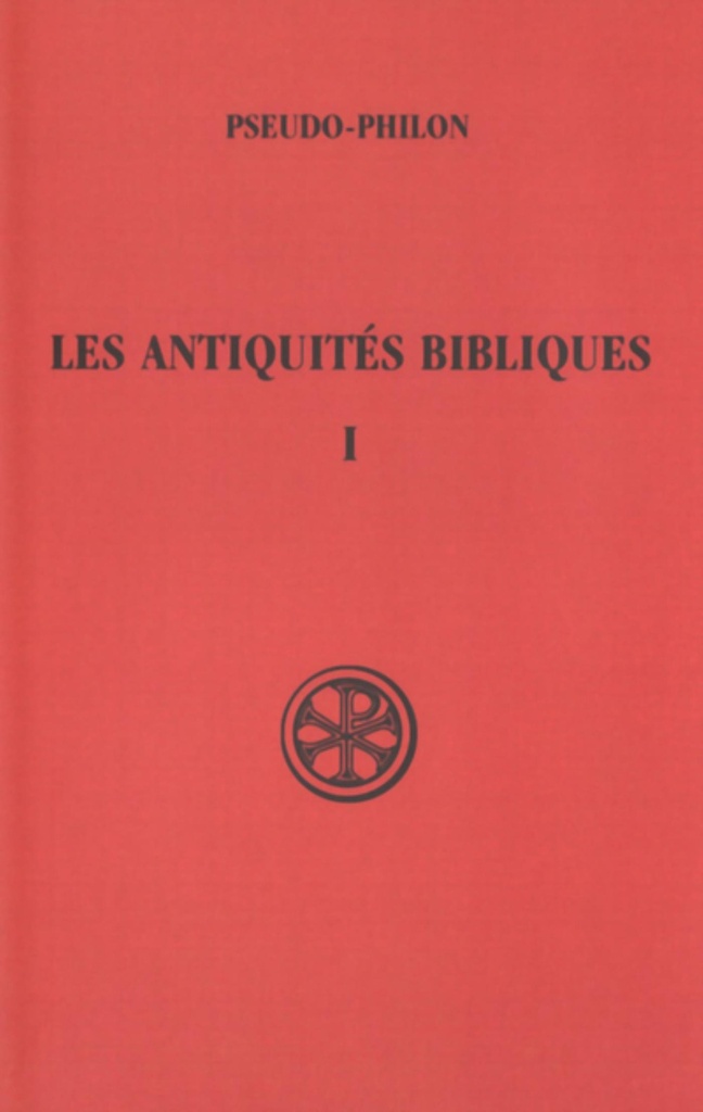SC 229 LES ANTIQUITES BIBLIQUES - TOME 1