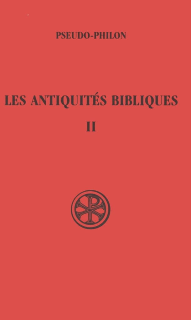 SC 230 LES ANTIQUITES BIBLIQUES - TOME 2