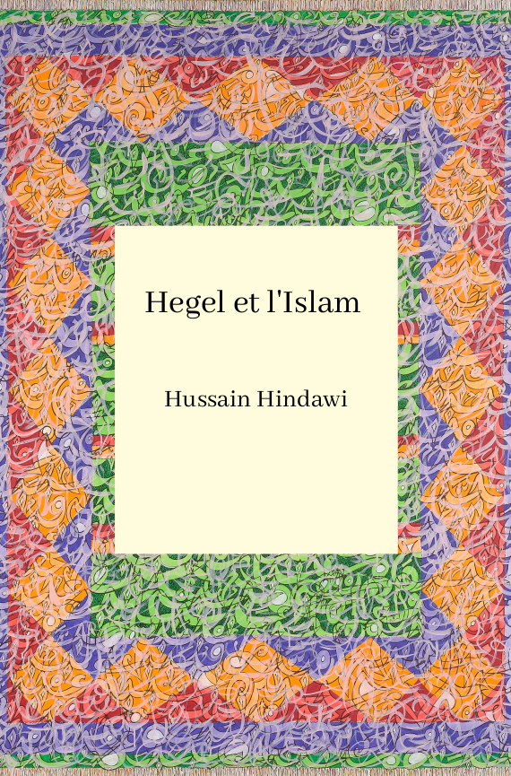 [9791093315225] Hegel et l'Islam