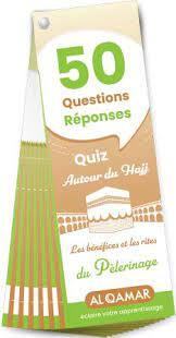 QUIZ AUTOUR DU HAJJ