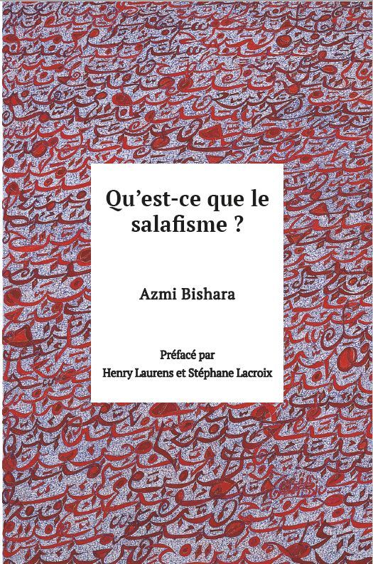 Qu'est-ce que le salafisme?