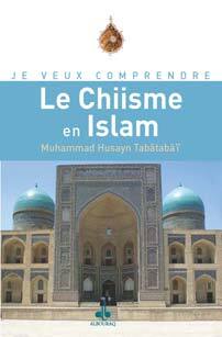 CHIISME EN ISLAM (LE)