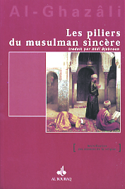 PILIERS DU MUSULMAN SINCèRE (L