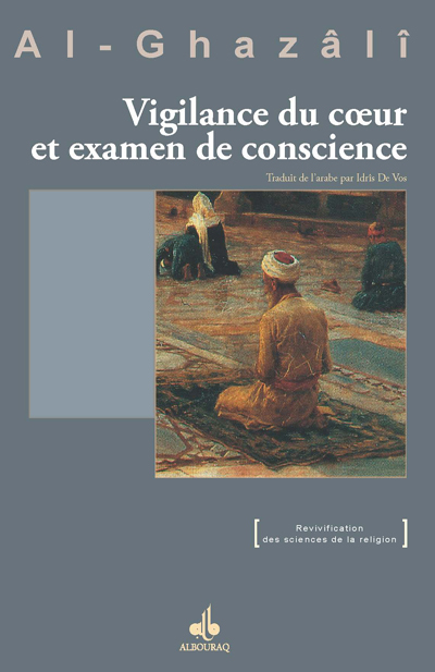 VIGILANCE DU COEUR ET EXAMEN D