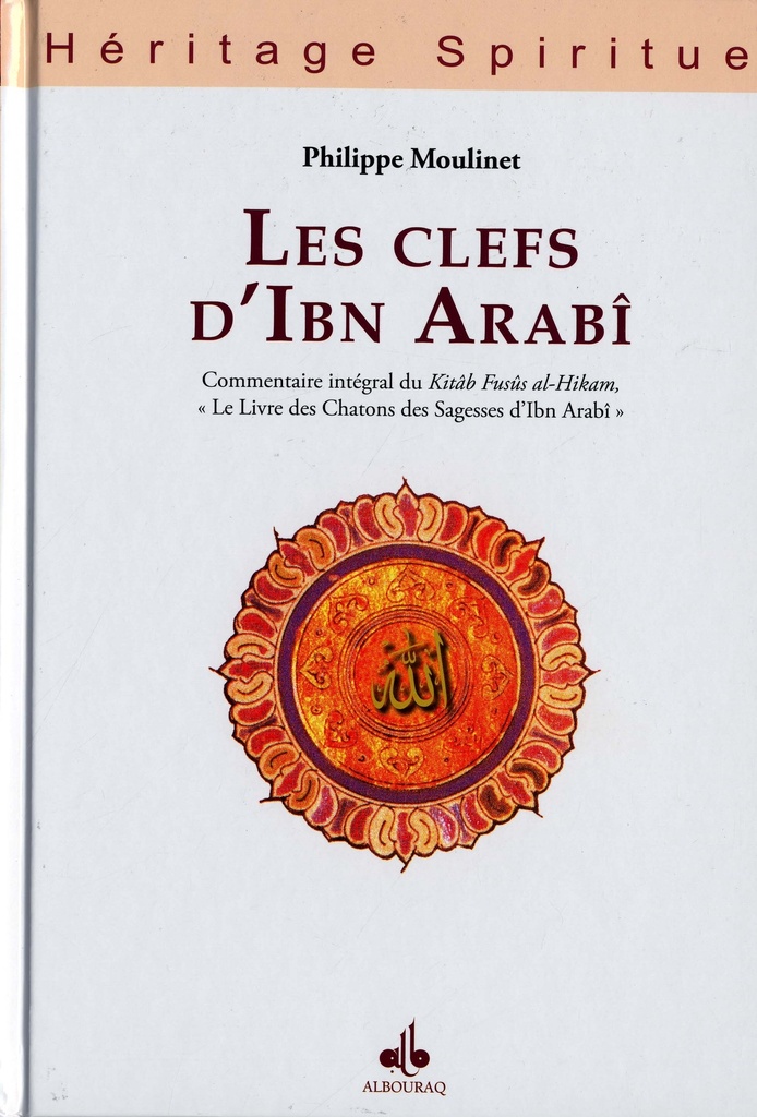 CLEFS D’IBN ARABî (LES)