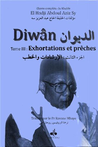 DIWAN - TOME 3 : EXHORTATIONS