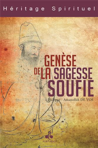 GENèSE DE LA SAGESSE SOUFIE (L