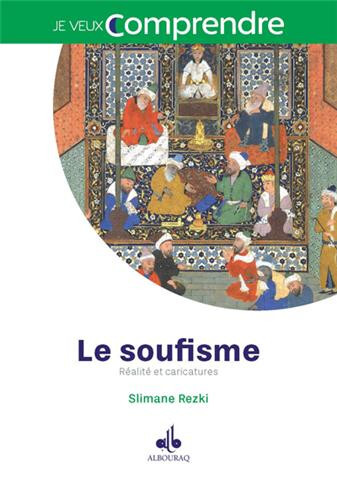 SOUFISME : RéALITé ET CARICATU