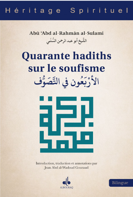 QUARANTE HADITHS SUR LE SOUFIS