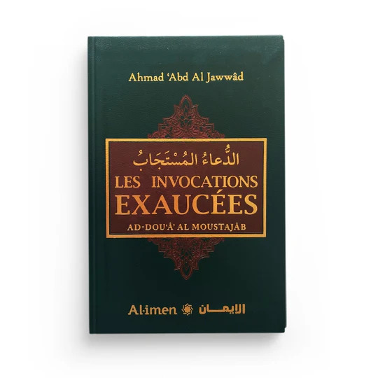 LES INVOCATIONS EXAUCéES  AHM