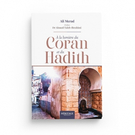 [9782493295729] A LA LUMIèRE DU CORAN ET DU HA