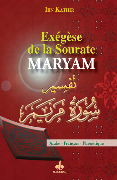 EXéGèSE DE LA SOURATE MARYAM (