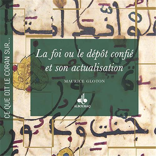 FOI OU LE DéPôT CONFIé ET SON