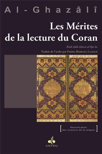 MéRITES DE LA LECTURE DU CORAN