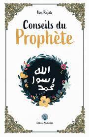 CONSEILS DU PROPHèTE