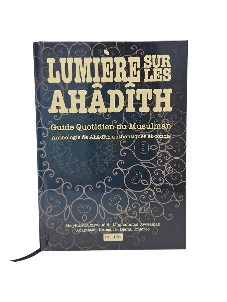 LUMIèRE SUR LES AHADITH : GUID