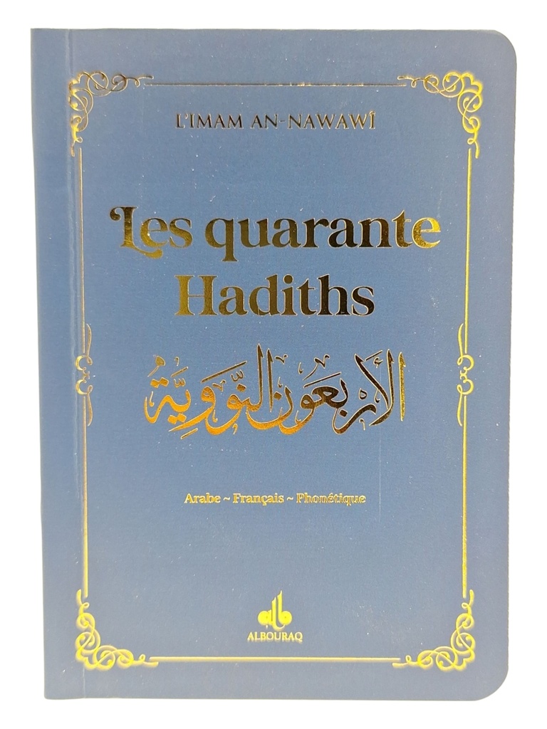 40 HADITHS (LES) - BLEU -  (9X