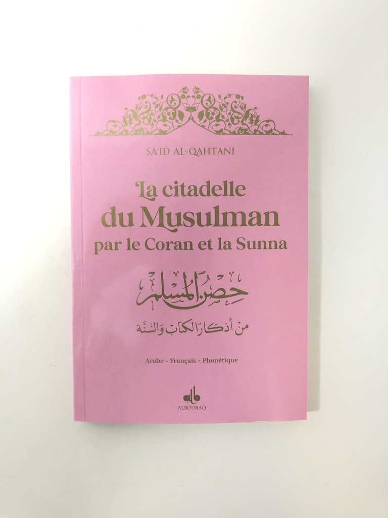 [9791022510851] CITADELLE DU MUSULMAN - (AR-FR